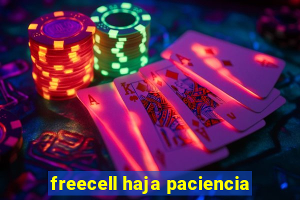 freecell haja paciencia